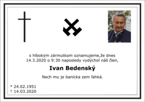 Read more about the article Odišiel náš člen, kamarát, spolupracovník.